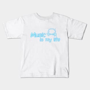 Music is my life Kids T-Shirt